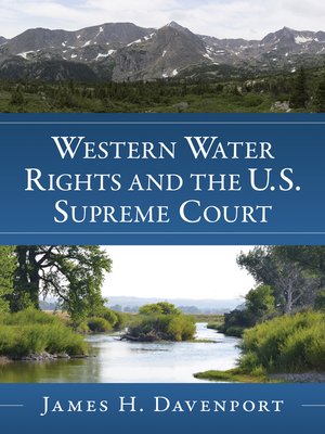 cover image of Western Water Rights and the U.S. Supreme Court